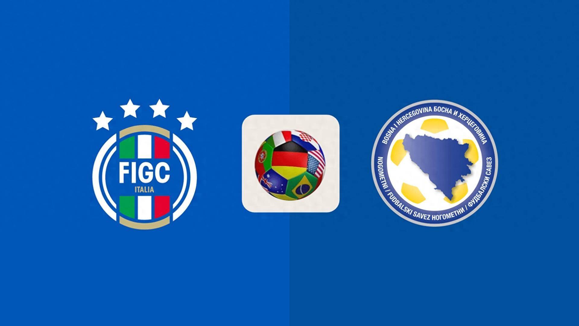 意大利vs阿尔巴尼亚_友谊赛意大利vs波黑首发:法乔利、基耶萨出战 巴雷拉缺席